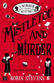 MISTLETOE AND MURDER