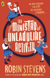 MINISTRY OF UNLADYLIKE ACTIVITY, THE
