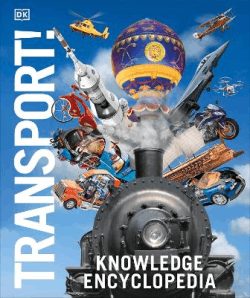 KNOWLEDGE ENCYCLOPEDIA: TRANSPORT