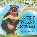 DON'T WORRY, HUGLESS DOUGLAS