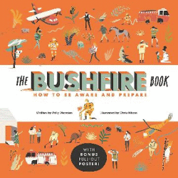 BUSHFIRE BOOK: HOW TO BE AWARE AND PREPARE