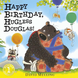 HAPPY BIRTHDAY HUGLESS DOUGLAS! BOARD BOOK