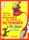 PLEASE TRY TO REMEMBER THE FIRST OF OCTEMBER