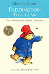 PADDINGTON TAKES THE AIR