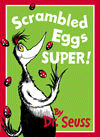 SCRAMBLED EGGS SUPER!