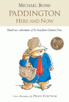PADDINGTON HERE AND NOW