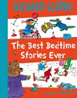 BEST BEDTIME STORIES EVER, THE