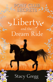 LIBERTY AND THE DREAM RIDE