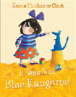 IT WAS YOU, BLUE KANGAROO! BOOK AND CD