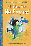 I'LL SHOW YOU, BLUE KANGAROO! BOOK AND CD