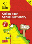 COLLINS FIRST SCHOOL DICTIONARY