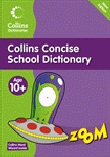 COLLINS CONCISE SCHOOL DICTIONARY