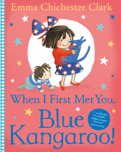 WHEN I FIRST MET YOU, BLUE KANGAROO!