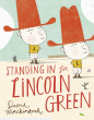 STANDING IN FOR LINCOLN GREEN
