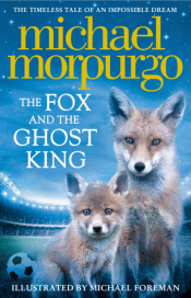 FOX AND THE GHOST KING, THE