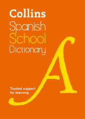 COLLINS SPANISH SCHOOL DICTIONARY