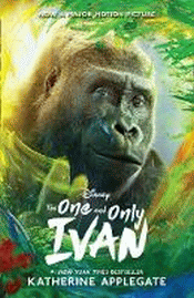 ONE AND ONLY IVAN FILM TIE-IN EDITION, THE
