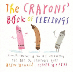 CRAYONS' BOOK OF FEELINGS BOARD BOOK, THE
