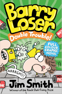 BARRY LOSER: DOUBLE TROUBLE! GRAPHIC NOVEL