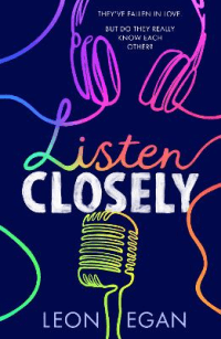 LISTEN CLOSELY