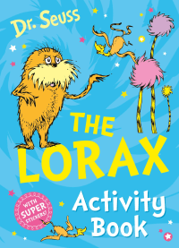 LORAX ACTIVITY BOOK, THE