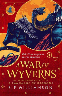 WAR OF WYVERNS, A