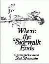 WHERE THE SIDEWALK ENDS