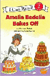 AMELIA BEDELIA BAKES OFF