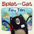 SPLAT THE CAT: FISHY TALES