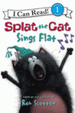 SPLAT THE CAT SINGS FLAT