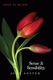 SENSE AND SENSIBILITY