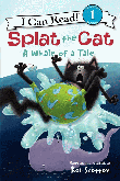 SPLAT THE CAT: WHALE OF A TALE