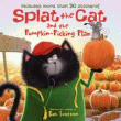 SPLAT THE CAT AND THE PUMPKIN-PICKING PLAN