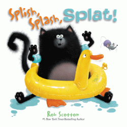 SPLISH, SPLASH, SPLAT! BOARD BOOK