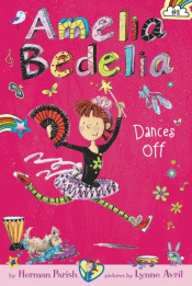 AMELIA BEDELIA DANCES OFF