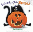 SCAREDY-CAT, SPLAT!