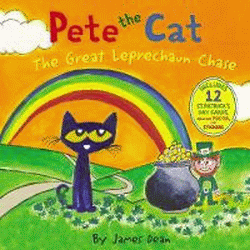 PETE THE CAT: GREAT LEPRECHAUN CHASE