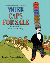 MORE CAPS FOR SALE: ANOTHER TALE OF MISCHIEVOUS