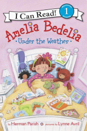 AMELIA BEDELIA UNDER THE WEATHER