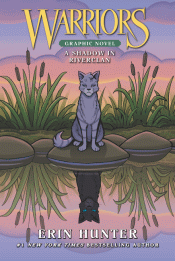 SHADOW IN RIVERCLAN: GRAPHIC NOVEL