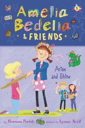 AMELIA BEDELIA AND FRIENDS ARISE AND SHINE