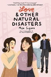 LOVE AND OTHER NATURAL DISASTERS