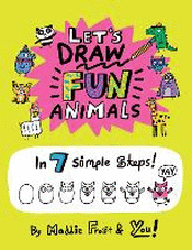 LET'S DRAW FUN ANIMALS: 7 SIMPLE STEPS