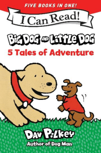 BIG DOG AND LITTLE DOG 5 TALES OF ADVENTURE