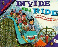 DIVIDE AND RIDE