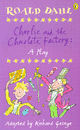 CHARLIE AND THE CHOCOLATE FACTORY PLAY