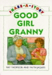 GOOD GIRL GRANNY