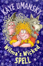 WILMA'S WICKED SPELL