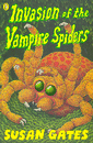 INVASION OF THE VAMPIRE SPIDERS