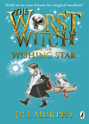 WORST WITCH AND THE WISHING STAR, THE